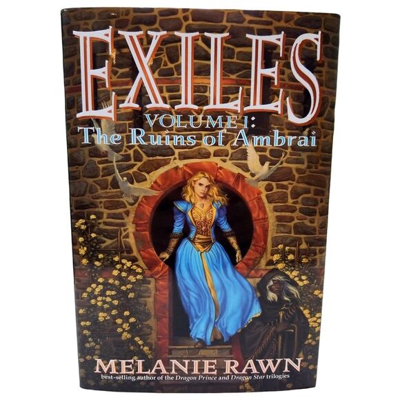 Other - Exiles The Ruins of Ambrai Volume 1 By Melanie Rawn Hardcover